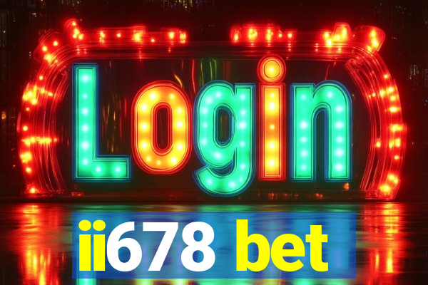 ii678 bet